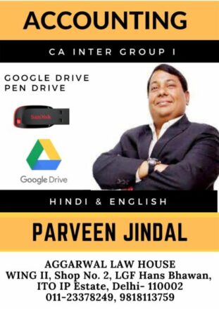 Video Lecture Accounting For CA Inter Group I New Syllabus by Parveen Jindal Applicable for May 2023 & Nov 2023  Exam Available in Google Drive / Pen Drive