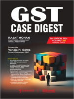 Bharat GST Case Laws Digest ( Set of 2 Vols ) by Rajat Mohan Edition 2024