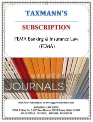 Taxmann Online Subscription on FEMA Banking & Insurance ('FEMA') with daily e-mail alerts Edition 2025