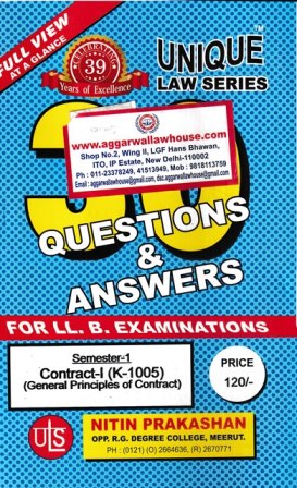 Unique Law Series Contract-I (K-1005) Semester-1 With Questions & Answers for LLB Examination.