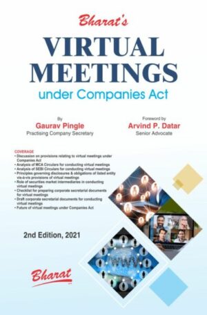Bharat's Virtual Meetings under Companies Act by Gaurav Pingle Edition 2021