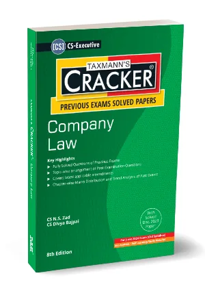 Taxmann Cracker Company Law For CS Executive (Old Syllabus) by NS ZAD & DIVYA BAJPAL Applicable for Dec 2024 Exams