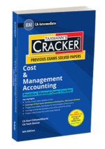 Taxmann Cracker Cost & Management Accounting For CA Inter New Syllabus by Ravi Chhawchharia & Yash Doctor Applicable for May 2024 Exam