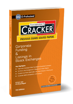 Taxmann Cracker Corporate Funding & Listings In Stock Exchanges For CS Professional Old Syllabus By Divya Bajpai Applicable For June 2024 Exams