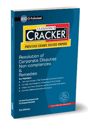 Taxmann Cracker CS Professional Resolution of Corporate Disputes Non-compliances & Remedies Old Syllabus By Atul Karampurawala Applicable for June 2024 Exam