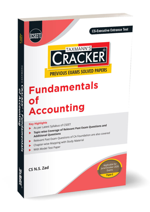 Taxmann Cracker Fundamentals of Accounting for CS Executive Entrance Test (CSEET) by CS.N.S.Zad Applicable for Edition June 2026/October 2026 Exams