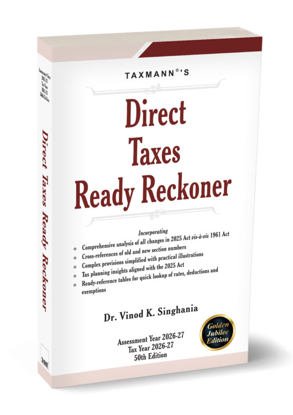 Taxmann Direct Taxes Ready Reckoner by Vinod K Singhania 50th Edition 2026-27 & 2026-27
