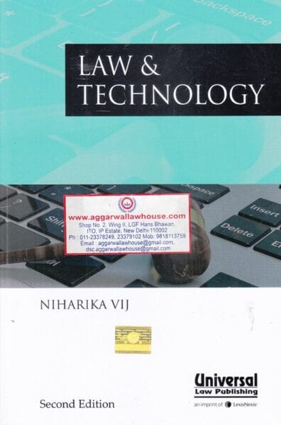 Universal's Law & Technology by NIHARIKA VIJ Reprint Edition 2023