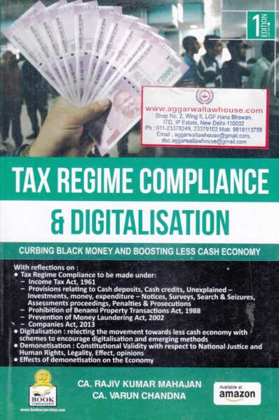 Book Corporation Tax Regime Compliance & Digitalisation by RAJIV KUMAR MAHAJAN & VARUN CHANDNA Edition 2017