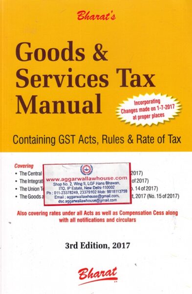 Bharat's Goods & Services Tax Manual Edition 2017