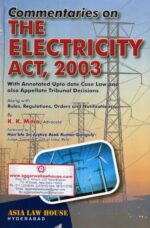 Asia's Commentaries on The Electricity Act, 2003 by K K MITRA Edition 2017