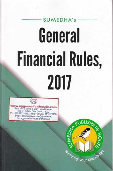 Sumedha's General Financial Rules 2017