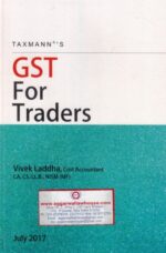 Taxmann's GST For Traders VIVEK LADDHA Edition 2017