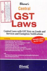 Bharat's Central GST Laws Edition 2017