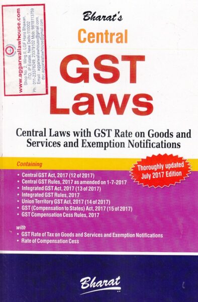Bharat's Central GST Laws Edition 2017