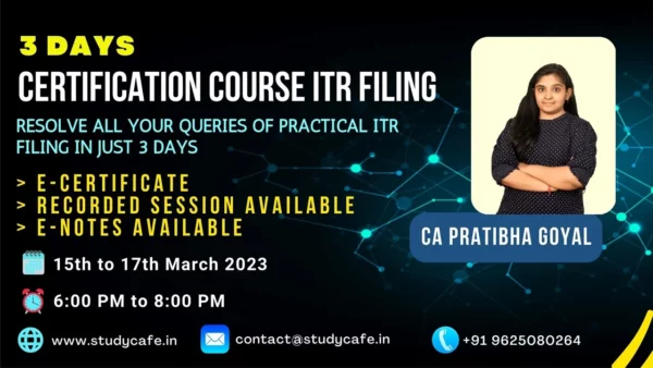 Study Cafe Income Tax Return Filing Certification Course by CA Pratibha Goyal