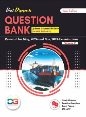 Prof. Dippak IDT Question Bank CA Final (Coloured Edition) (Set of 5 Vol) by CA DIPPAK GUPTA SIR Applicable for May 2024 & Nov 2024 Exams