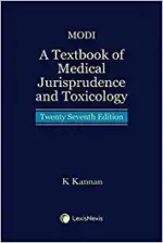 LexisNexis MODI A Taxtbook of Medical Jurisprudence and Toxicology by K KANNAN Edition 2023