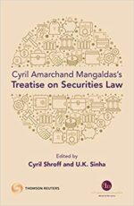 Thomson's Cyril Amarchand Mangaldas's Treatise on Securities Law by Cyril Shroff and UK Sinha Edition 2021