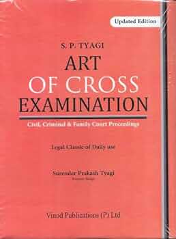 Vinod Publication Art of Cross Examination by SP TYAGI Updated Edition 2023