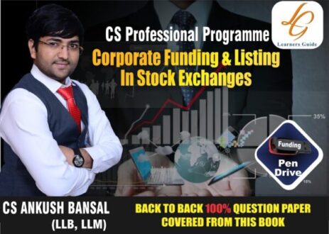 AB Video Lecture Corporate Funding And Listings In Stock Exchanges For CS Professional New Syllabus by Ankush Bansal Applicable for June 2021 and December 2021 Exam Available in Google Drive / Pen Drive