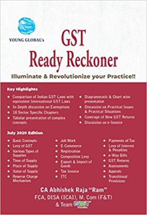 Young Global's GST Ready Reckoner illuminate & Revolutionize your practice by CA ABHISHEK RAJA RAM Edition 2020