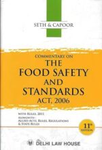 Delhi Law House Seth & Capoor's Commentary on The Food Safety and Standards Act 2006 Edition 2023