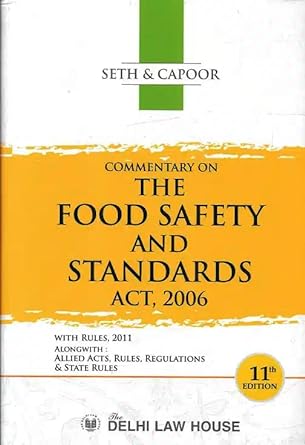 Delhi Law House Seth & Capoor's Commentary on The Food Safety and Standards Act 2006 Reprint Edition 2025