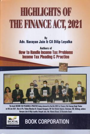 Book Corporation Highlights of The Finance Act 2021 by Narayan Jain & Dilip Loyalka Edition 2021
