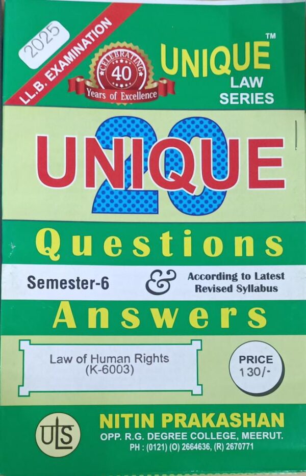 Nitin Prakashan Unique Law Series 30 Questions & Answers Semester-6 Law of Human Rights (K-603) for LLB Exams.2025