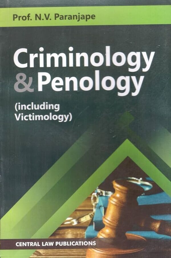 Central Law Publications Criminology & Penology (Including Victimology) by N.V Paranjape Reprint Edition 2025