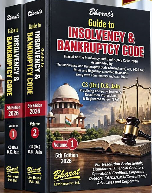 Bharat's Guide to Insolvency & Bankruptcy Code Set of 2 Volumes By DK JAIN 5th Edition 2026