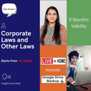 Video Lecture Intermediate-1 (New Course) Corporate Laws & Other Laws Live at Home Feb 2022 Batch with Google Drive Backup