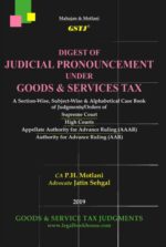 GSTJ's Digest of Judicial Pronouncement under Goods & services Tax By Mahajan & Motlani October Edition 2019