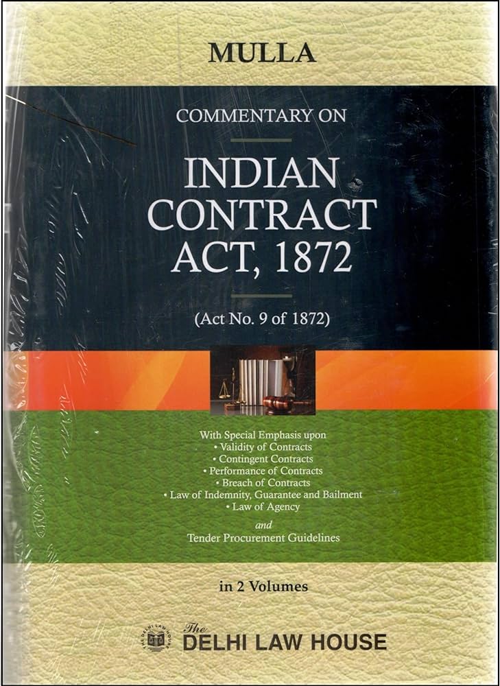 Delhi Law House Commentary on The Indian Contract Act, 1872 ( Set of 2 Vols ) by Mulla Edition 2024