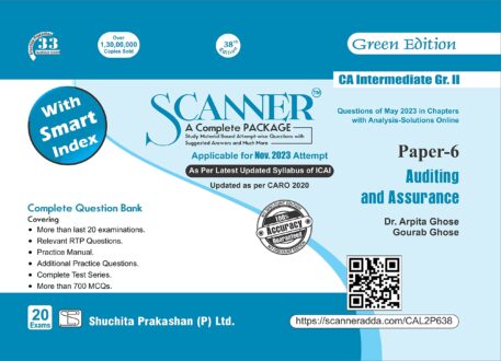 Shuchita Prakashan Solved Scanner for CA Intermediate New Syllabus Gr II Paper 6 Auditing and Assurance by ARPITA GHOSE & GOURAB GHOSE Applicable for Nov 2023 Attempt