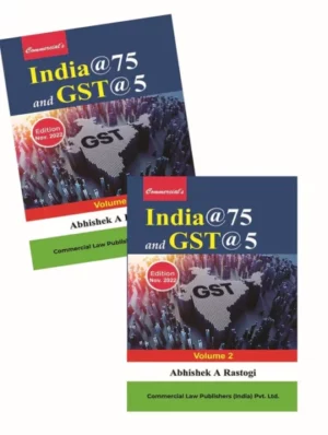 Commercial's India@75 and GST@5 Set of 2 Vols by Abhishek A Rastogi Edition Nov 2022