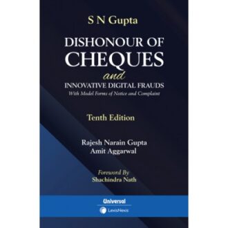 LexisNexis Dishonour of Cheques and Innovative Digital Frauds by SN GUPTA Edition 2023