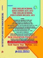 Akalank,The Delhi School Education Act 1973 The Delhi School Education Rules 1973 by AKALANK KUMAR JAIN & VIDHI JAIN Edition 2023