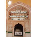 Sodhi Publications Law of Possession & Ownership of Property by ARINDAM MITRA Edition 2024