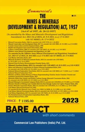 Commercial Bare Act The Mines & Minerals (Development & Regulation) Act 1957 Edition 2023