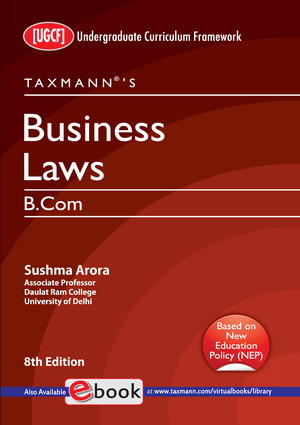Taxmann Business Laws for B.Com by SUSHMA ARORA Edition Nov 2022