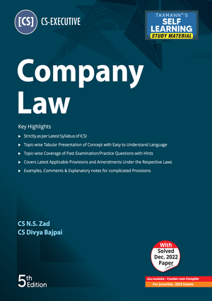 Taxmann's Company Law For CS Executive As Per New Syllabus by NS ZAD Applicable For June/ Dec 2023 Exams