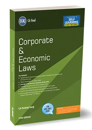 Taxmann Corporate & Economic Laws for CA Final (New Syllabus) by Pankaj Garg Applicable for Nov 2023 Exam