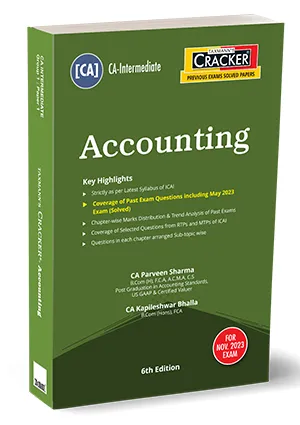 Taxmann's Cracker Accounting (CA Inter) by PARVEEN SHARMA & KAPILESHWAR BHALLA (New Syllabus) For Nov 2023 Exam