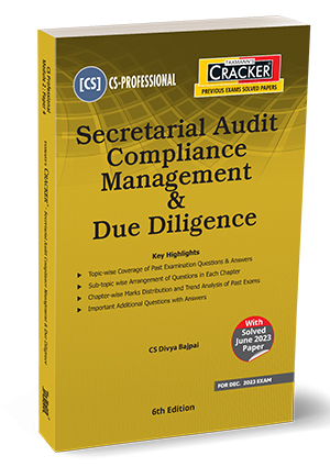 Taxmann Cracker Secretarial Audit Compliance Management & Due Diligence for CS Professional New Syllabus by Divya Bajpai  Applicable for Dec 2023 Exams