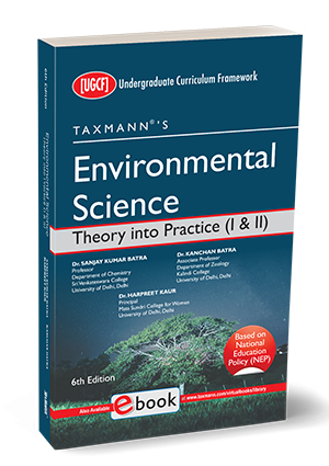 Taxmann UGCF Environmental Science | Theory into Practice (I & II) For B.Com by Sanjay Kumar Batra, Kanchan Batra & Harpreet Kaur Edition 2023