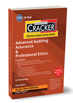 Taxmann Cracker Advanced Auditing Assurance & Professional Ethics As Per New Syllabus for CA Final by PANKAJ GARG Applicable for May/Nov 2024 Exams