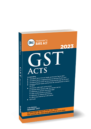 Taxmann's Bare Act GST Acts As amended by Finance act 2023 Pocket Edition 2023