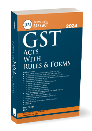 Taxmann Bare Act Gst Acts With Rules & Forms 11th Edition 2024